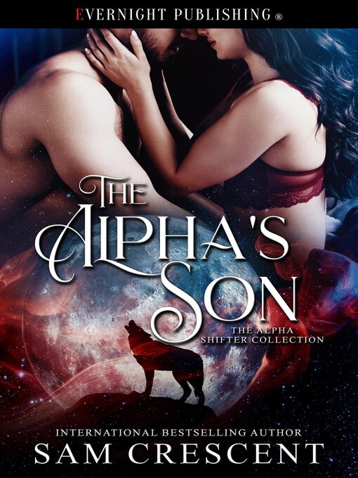 Title details for The Alpha's Son by Sam Crescent - Available